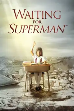 Watch and Download Waiting for “Superman”